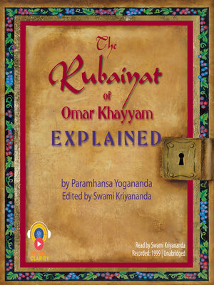 cover image of The Rubaiyat of Omar Khayyam Explained